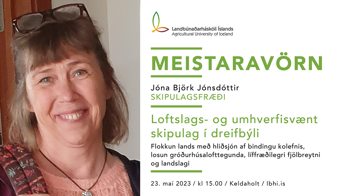Jóna Björk Jónsdóttir ver meistararitgerð sína í skipulagsfræði