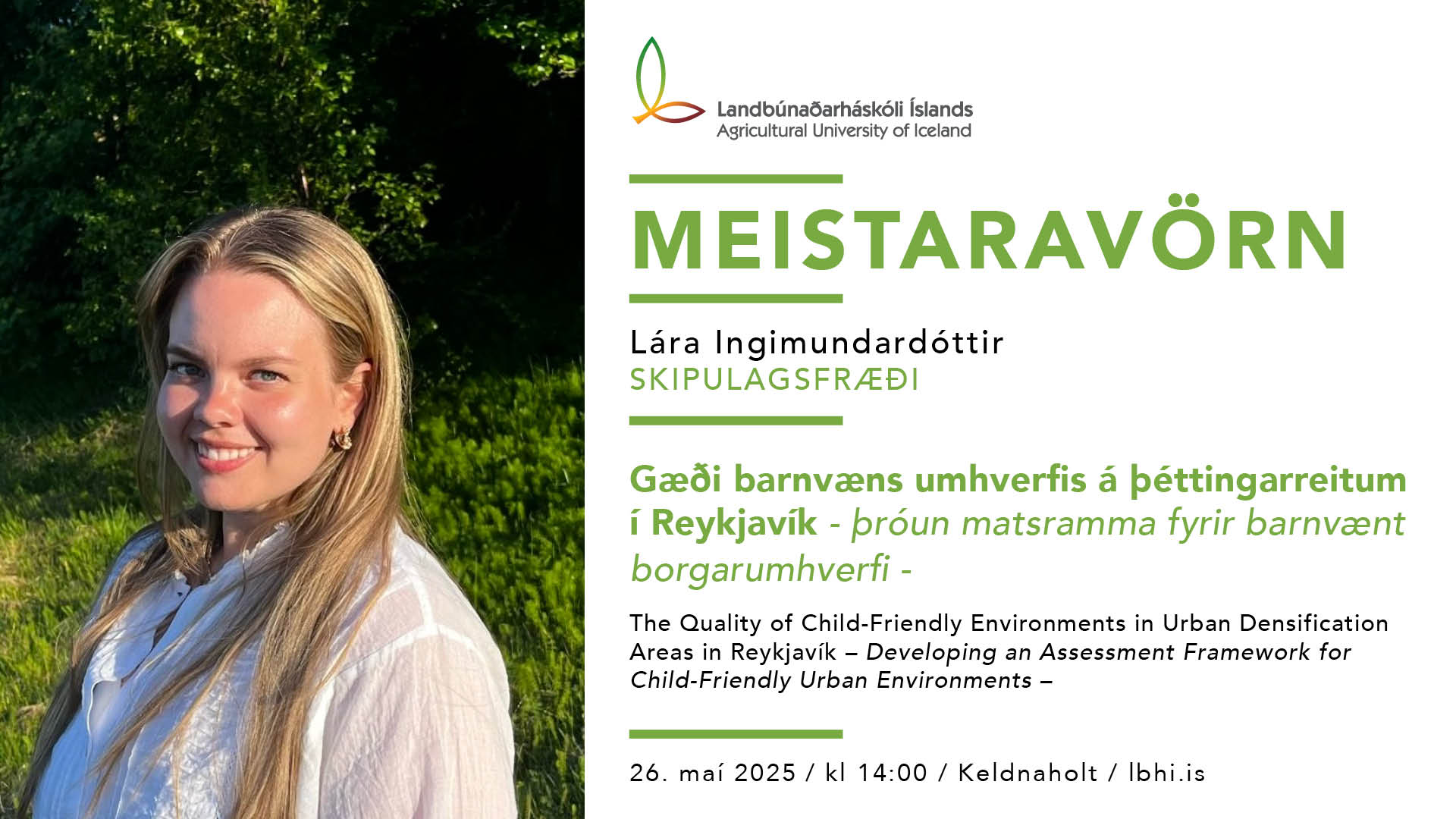 Meistaravörn í skipulagsfræði – Lára Ingimundardóttir